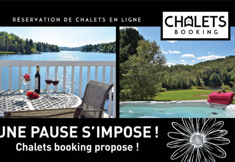 UNE PAUSE S'IMPOSE, CHALETS BOOKING PROPOSE !