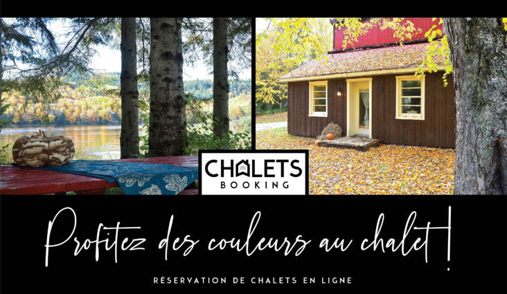 DERNIÈRE CHANCE pour l'automne en chalet !!!